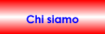 Chi siamo