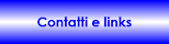 Contatti e links